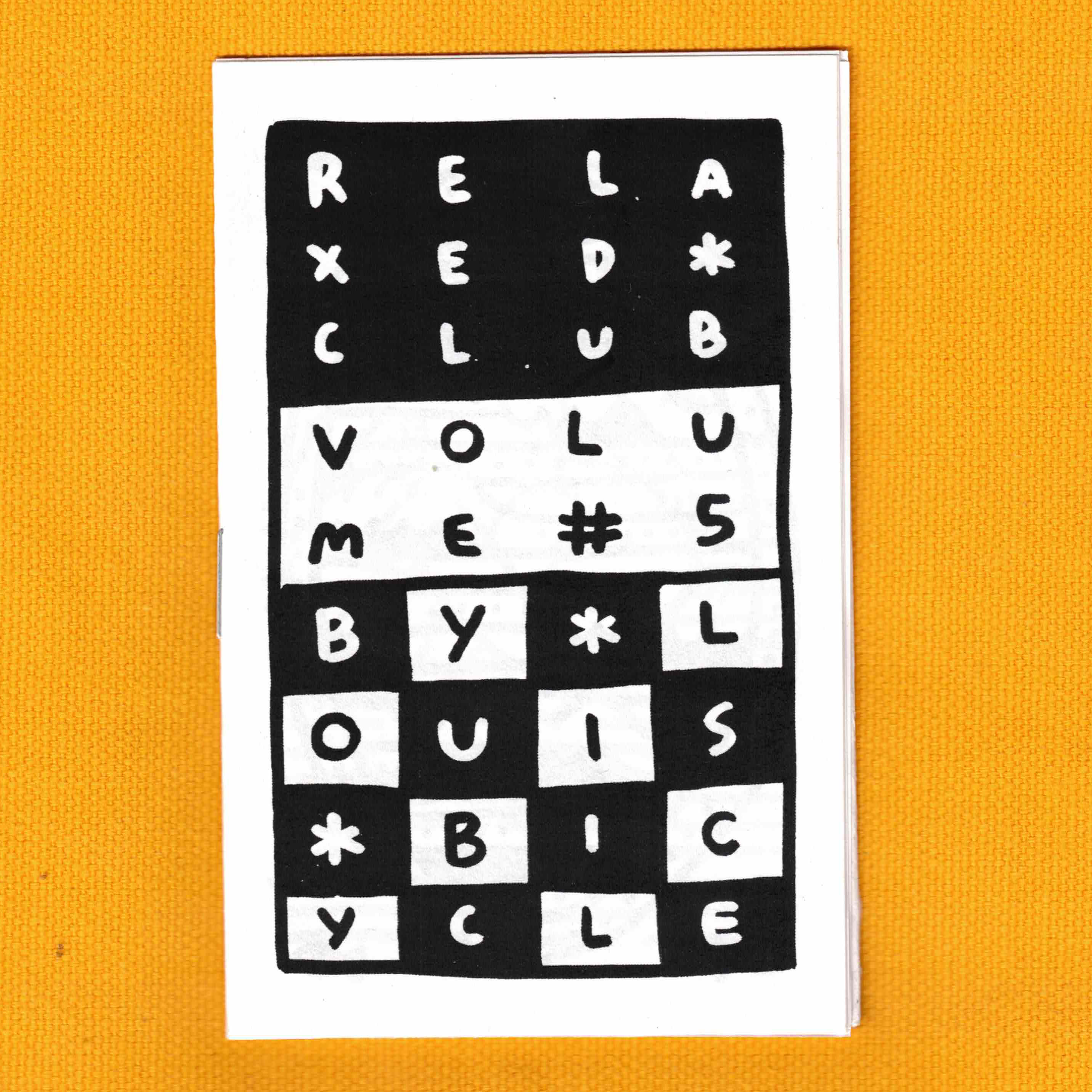 Relaxed Club Zine - Volume 5 - 2019